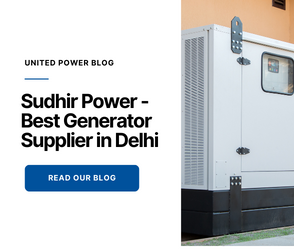 Sudhir Power -Best Generator Supplier in Delhi
